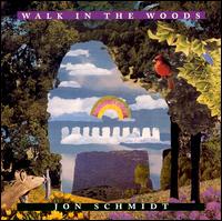 Walk in the Woods - Jon Schmidt