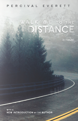 Walk Me to the Distance - Everett, Percival