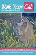 Walk Your Cat: The Complete Guide