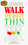 Walk Yourself Thin - Rives, David