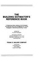 Walker's Building Estimator's Reference Book - Spradlin, William (Editor), and Ratner, Jerrold (Editor), and Mouton, John (Editor)