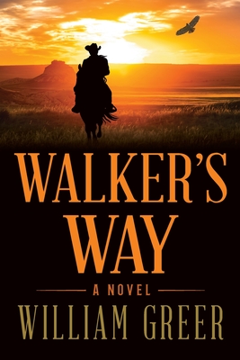 Walker's Way - Greer, William