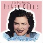 Walkin' After Midnight: The Very Best of Patsy Cline