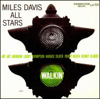 Walkin' - Miles Davis All-Stars