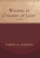 Walking as Children of Light: A Devotional