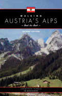 Walking Austria's Alps, Hut to Hut