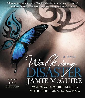 Walking Disaster - McGuire, Jamie, and Bittner, Dan (Read by)