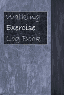 Walking Exercise Log Book