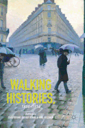 Walking Histories, 1800-1914