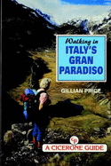 Walking in Italy's Gran Paradiso
