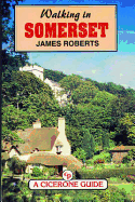 Walking in Somerset - Roberts, James