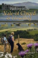 Walking in the Vale of Clwyd: And Hiraethog - Jenner, Lorna