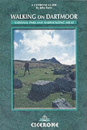 Walking on Dartmoor: National Park and Surrounding Areas