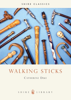 Walking Sticks - Dike, Catherine