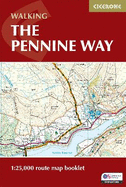 Walking the Pennine Way Map Booklet: 1:25,000 OS Route Mapping