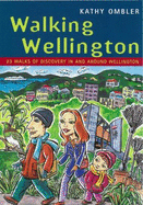 Walking Wellington