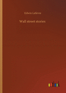 Wall street stories
