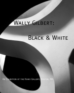 Wally Gilbert: Black & White