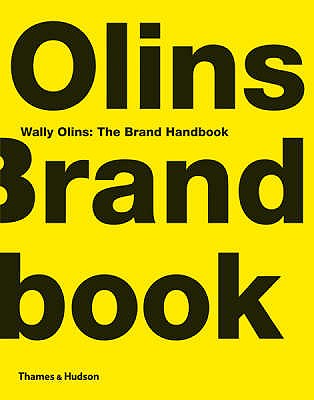 Wally Olins: The Brand Handbook - Olins, Wally