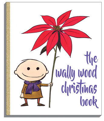 Wally Wood Christmas Book - Wood, Wallace