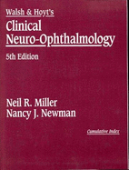 Walsh & Hoyts Clinical Neuro-Ophthalmology Index