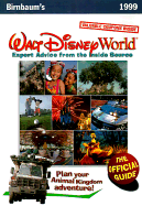Walt Disney World: Expert Advice from the Inside Source