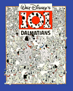 Walt Disney's 101 Dalmatians - Walt Disney Productions, and Braybrooks, Ann (Adapted by)