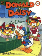 Walt Disney's Donald & Daisy Comic Album - Barks, Carl, and Blum, Geoffrey