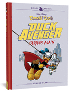 Walt Disney's Donald Duck: Duck Avenger Strikes Again: Disney Masters Vol. 8