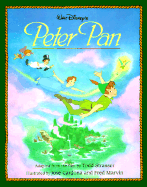 Walt Disney's Peter Pan: Illustrated Classic - Strasser, Todd (Adapted by), and Barrie, James Matthew