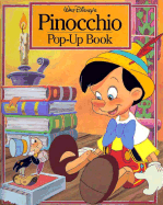 Walt Disney's Pinocchio Pop-Up Book: A Pop-Up Book