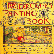 Walter Crane's Painting Book