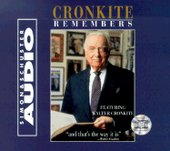 Walter Cronkite Remembers