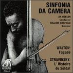 Walton: Faade; Stravinsky: L'Histoire du Soldat - Sinfonia da Camera; William Warfield; Ian Hobson (conductor)