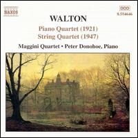 Walton: Piano Quartet; String Quartet - Maggini Quartet; Peter Donohoe (piano)