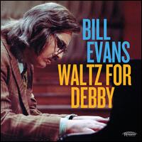 Waltz for Debby - Bill Evans