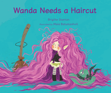 Wanda Needs a Haircut