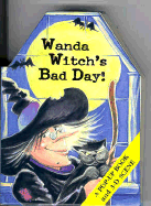 Wanda Witch's Bad Day
