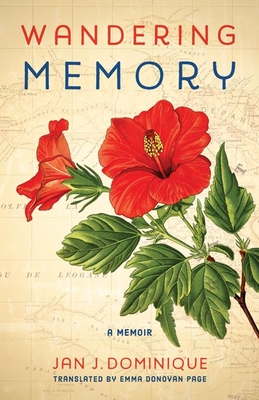 Wandering Memory - Dominique, Jan J, and Page, Emma Donovan (Translated by)