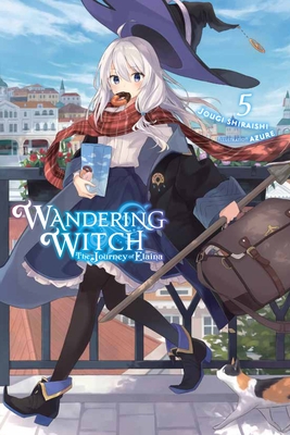 Wandering Witch: The Journey of Elaina, Vol. 5 (light novel) - Azure, and Shiraishi, Jougi, and Wilder, Nicole