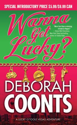 Wanna Get Lucky? - Coonts, Deborah