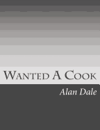 Wanted: A Cook