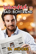 Wanted - Bad Boyfriend: Volume 1