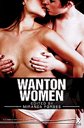 Wanton Women: When Girls Get it Together