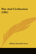 War And Civilization (1901)