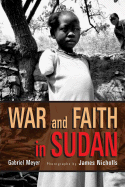 War and Faith in Sudan