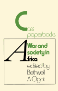 War And Society In Africa