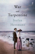 War and Turpentine