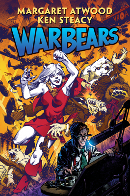 War Bears - Atwood, Margaret
