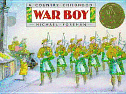 War Boy: A Country Childhood - Foreman, Michael